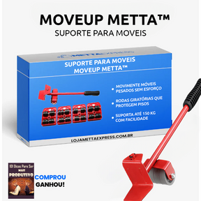 Suporte para moveis - MoveUp Metta™ + Brinde